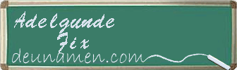 Adelgunde Fix Visitenkarte